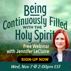 Being Continuously Filled with the Holy Spirit